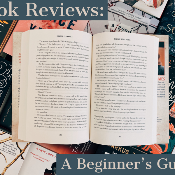 The Beginner’s Guide to Book Reviews
